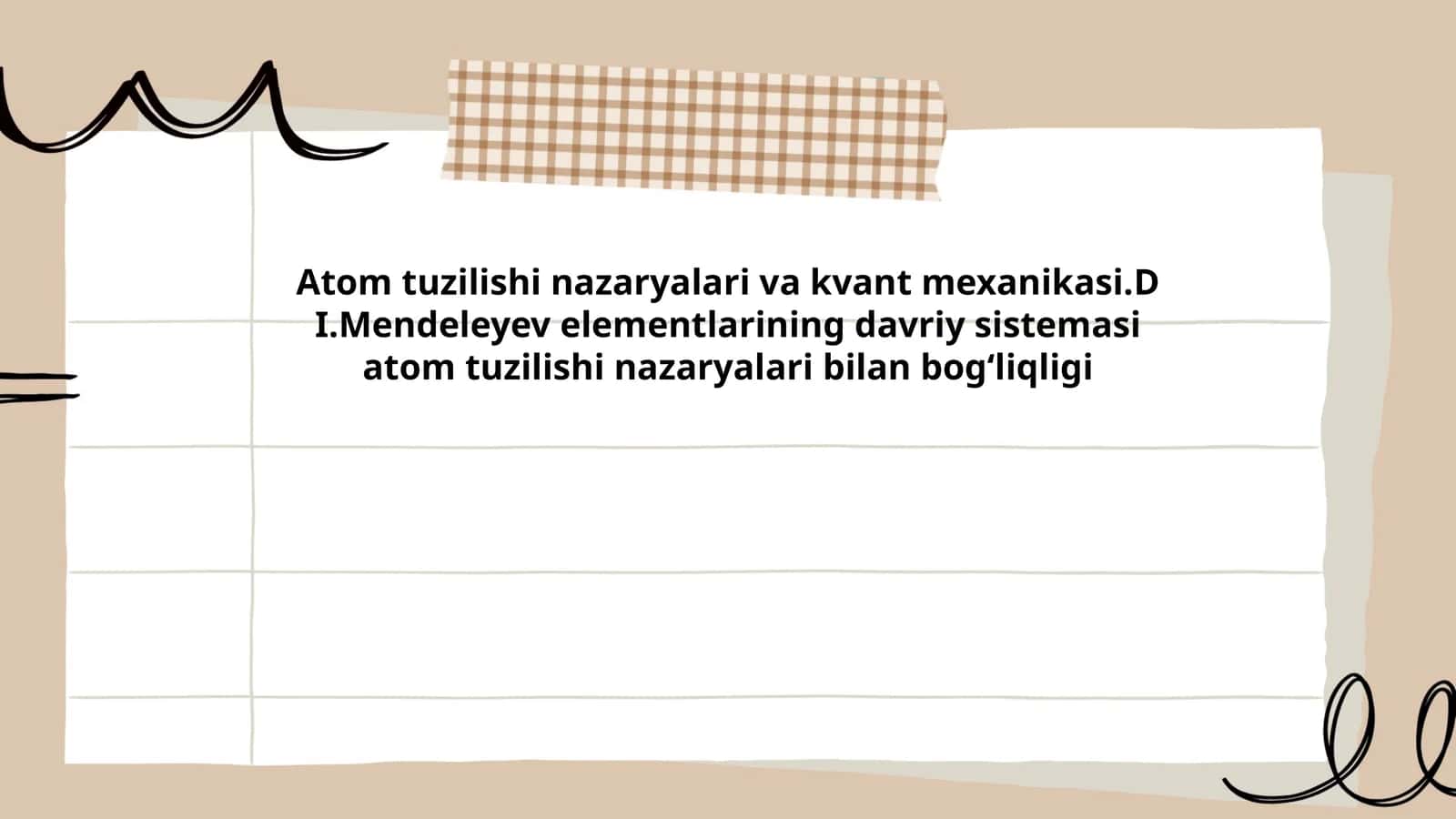 Atom tuzilishi nazaryalari va kvant mexanikasi.D