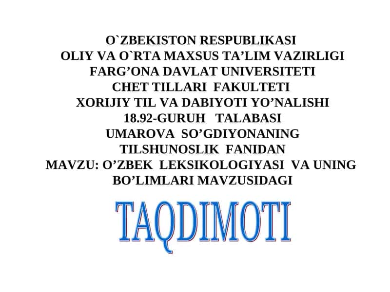 O'ZBEKLEKSIKOLOGIYASI VA UNING BO'LIMLARI MAVZUSI