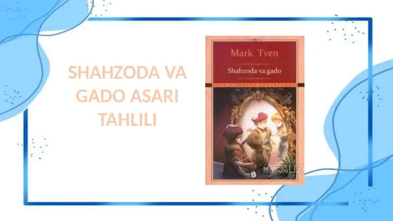 "SHAHZODA VA GADO", 'KICHKINA SHAHZODA" ASARLARI TAHLILI