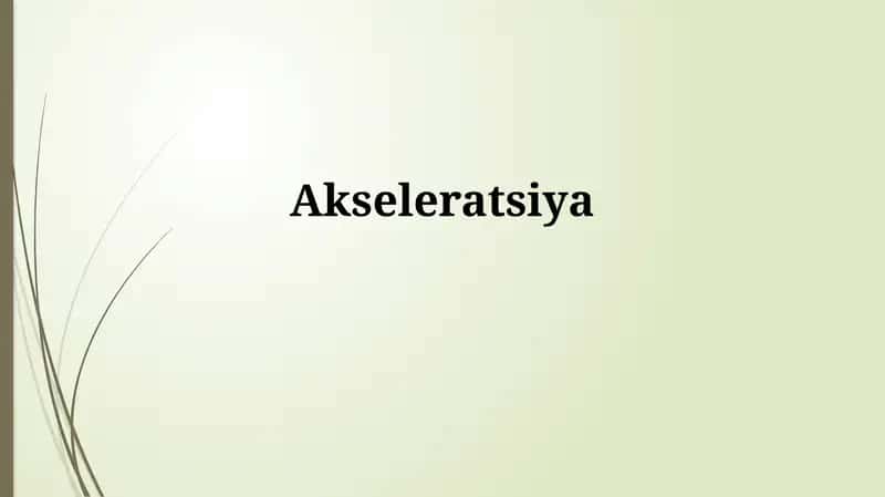 Akseleratsiya