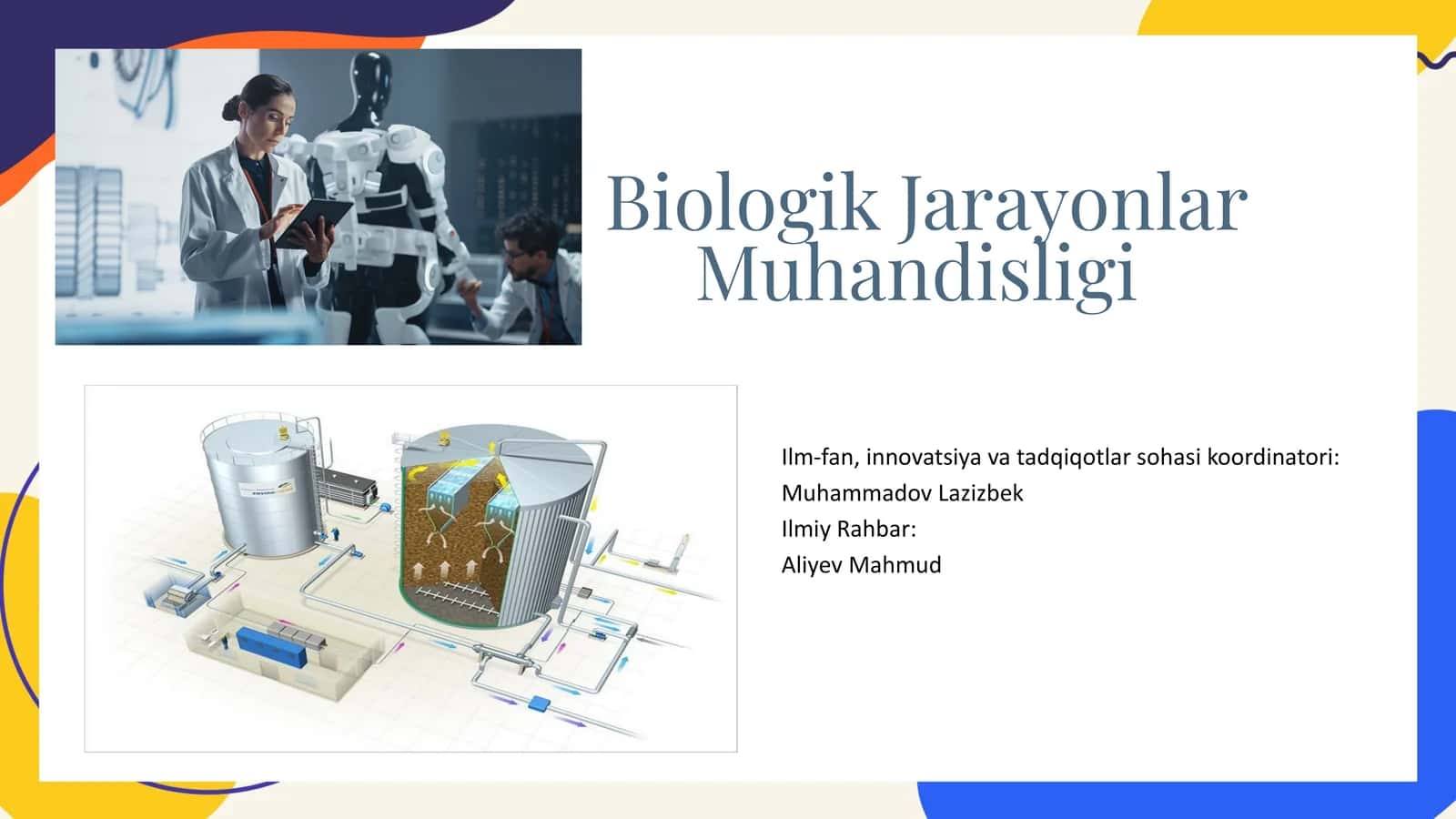 Biologik Jarayonlar Muhandisligi