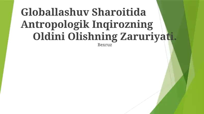 Antropologik Inqirozning Oldini Olish