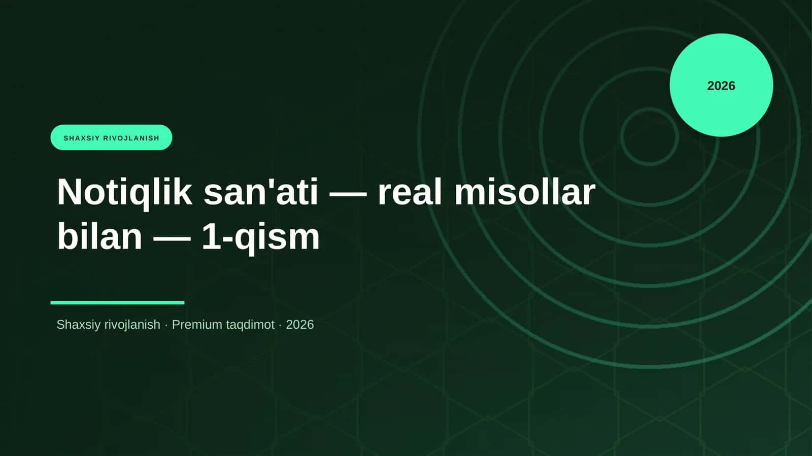 Notiqlik san'ati — real misollar bilan — 1-qism