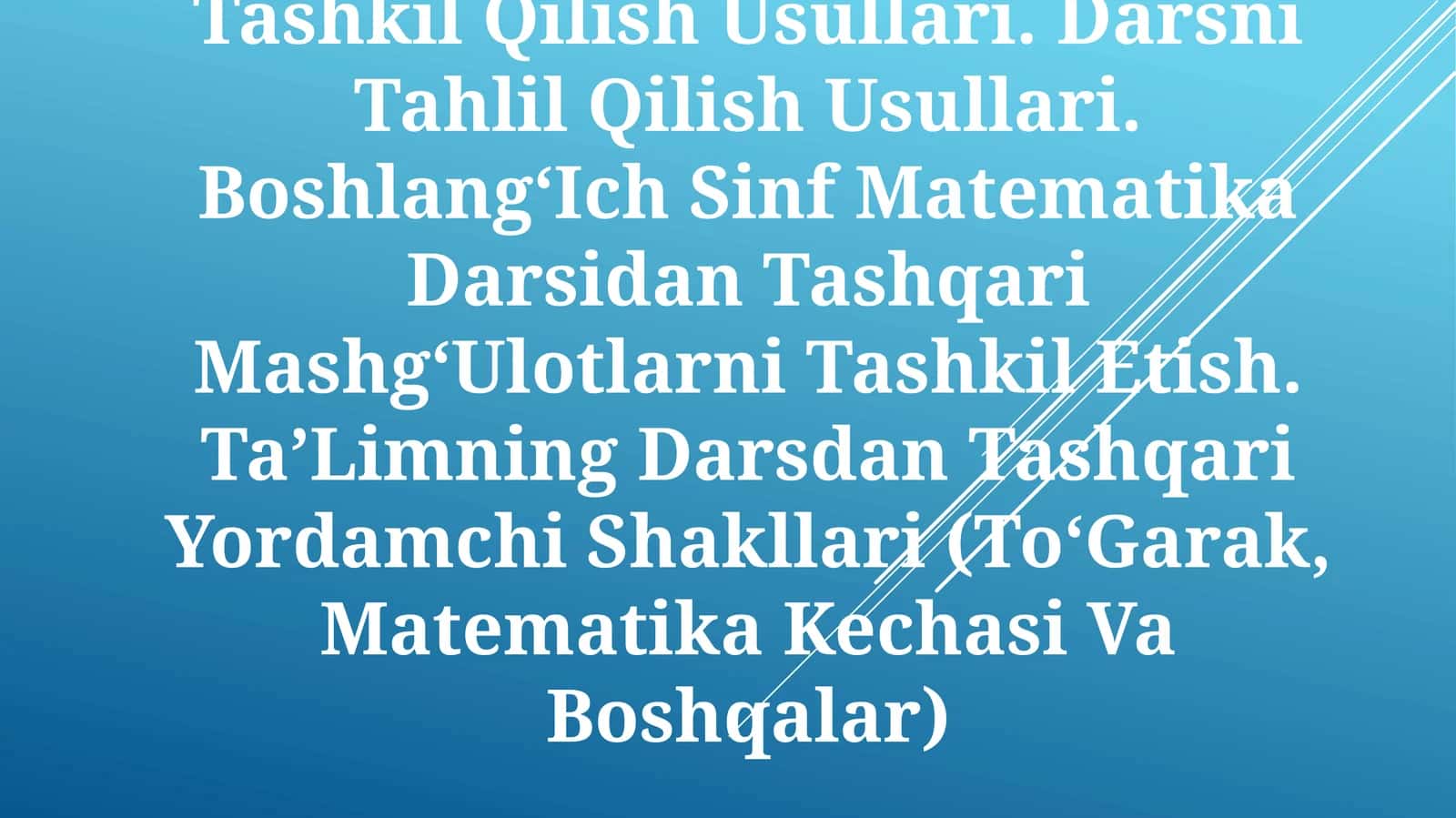 Boshlang‘ich sinflarda matematika o‘quv dasturi