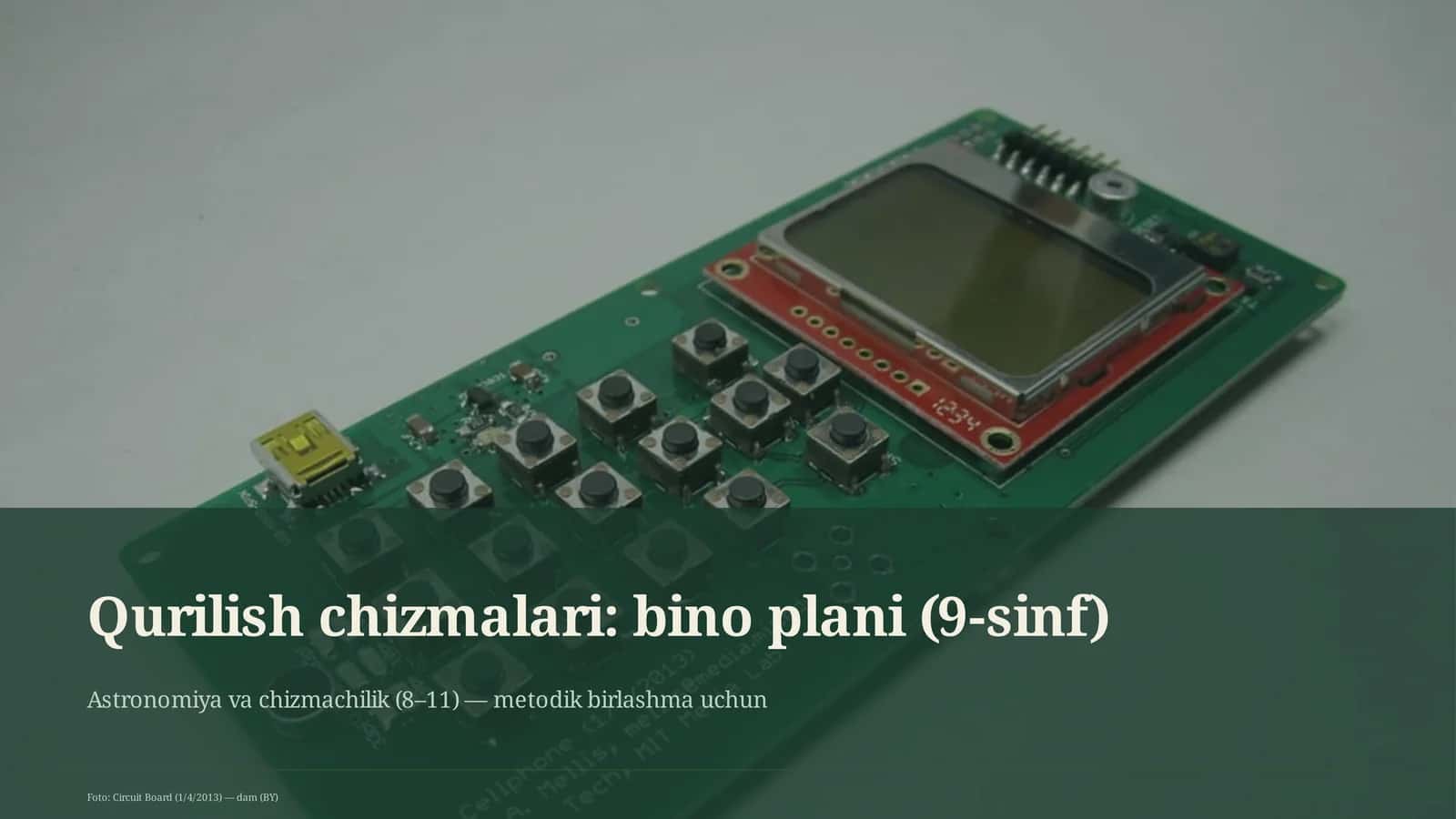 Qurilish chizmalari: bino plani (9-sinf)