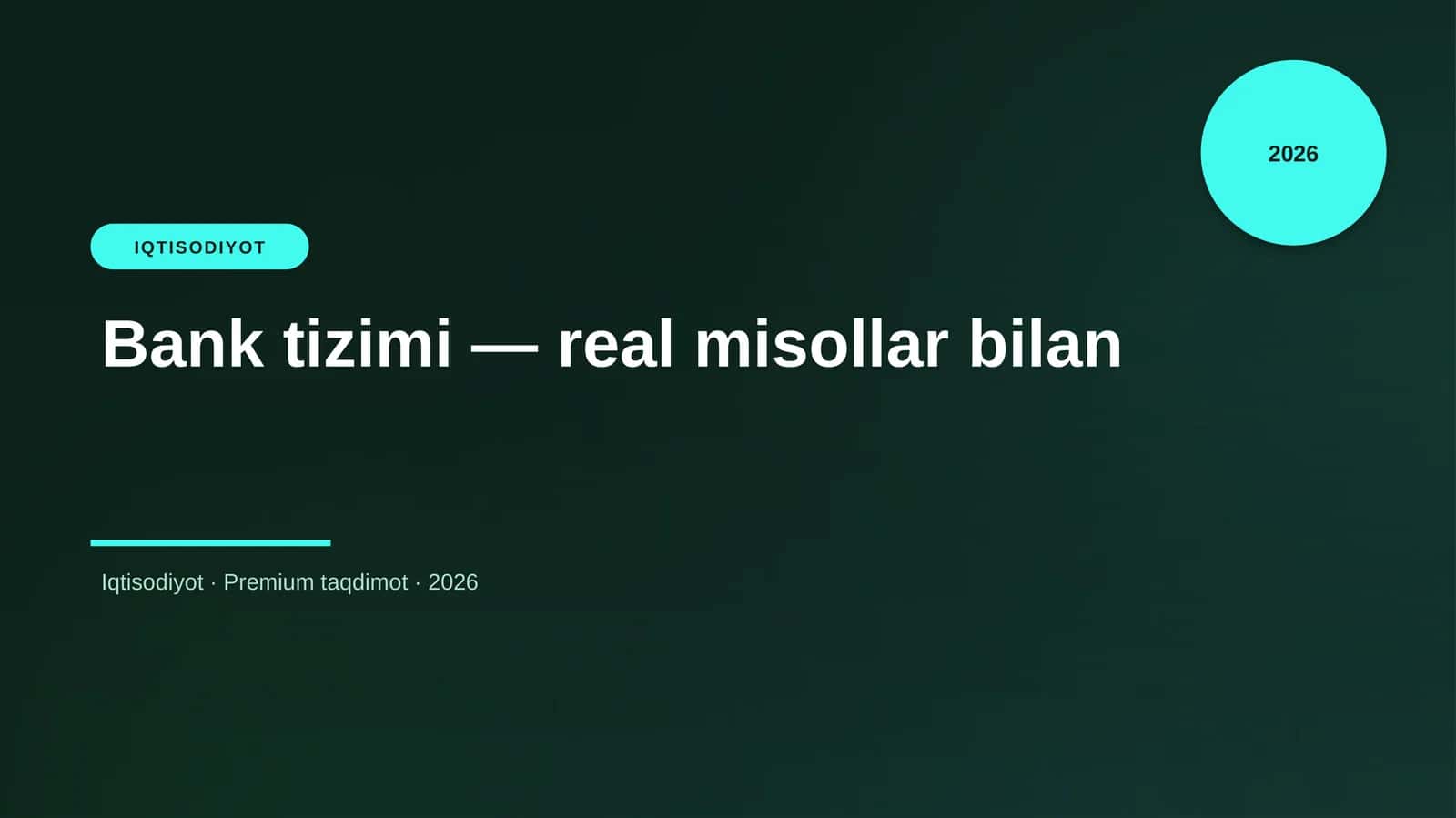 Bank tizimi — real misollar bilan