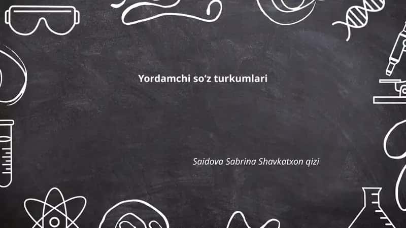 Yordamchi so‘z turkumlari