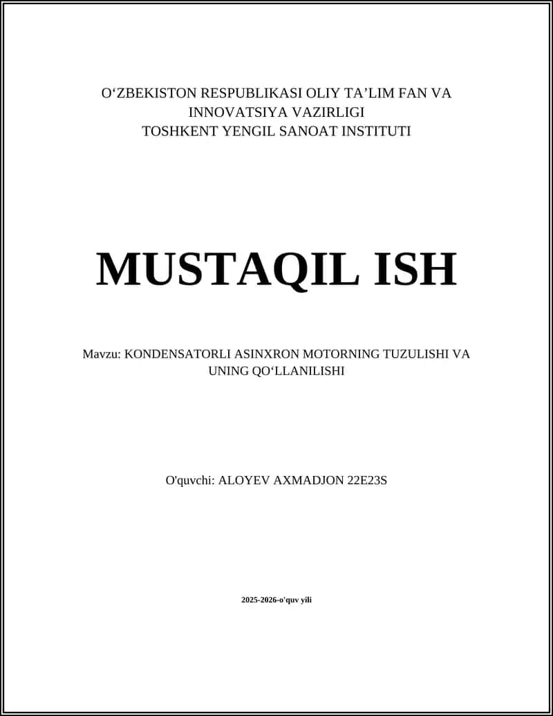 KONDENSATORLI ASINXRON MOTORNING TUZULISHI VA UNING QOʻLLANILISHI