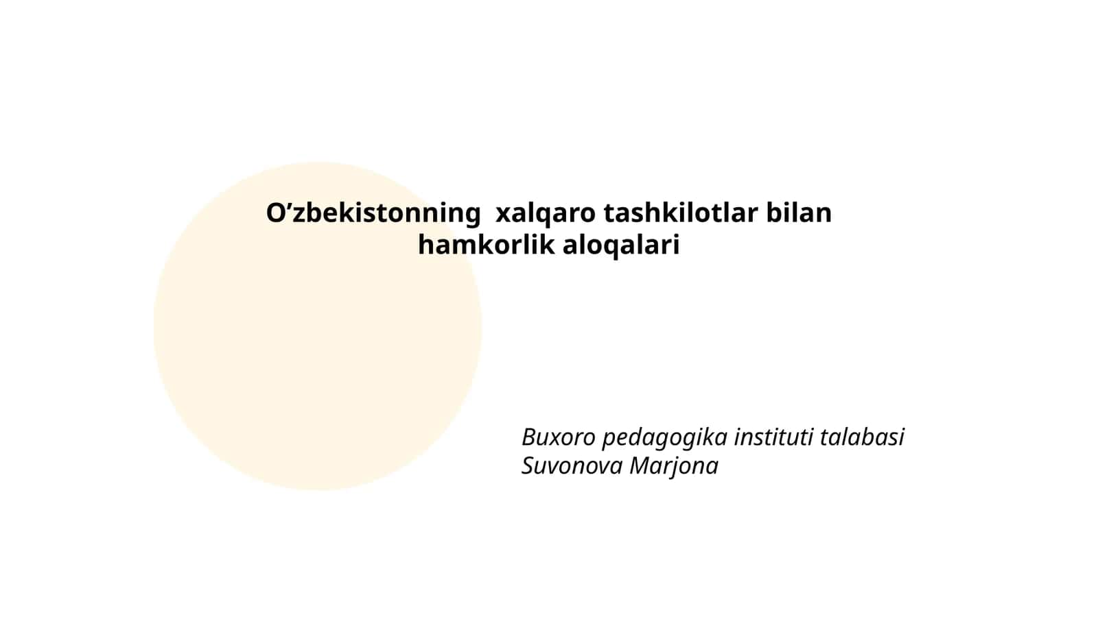 O'zbekistonning xalqaro tashkilotlar bilan hamkorlik aloqalari