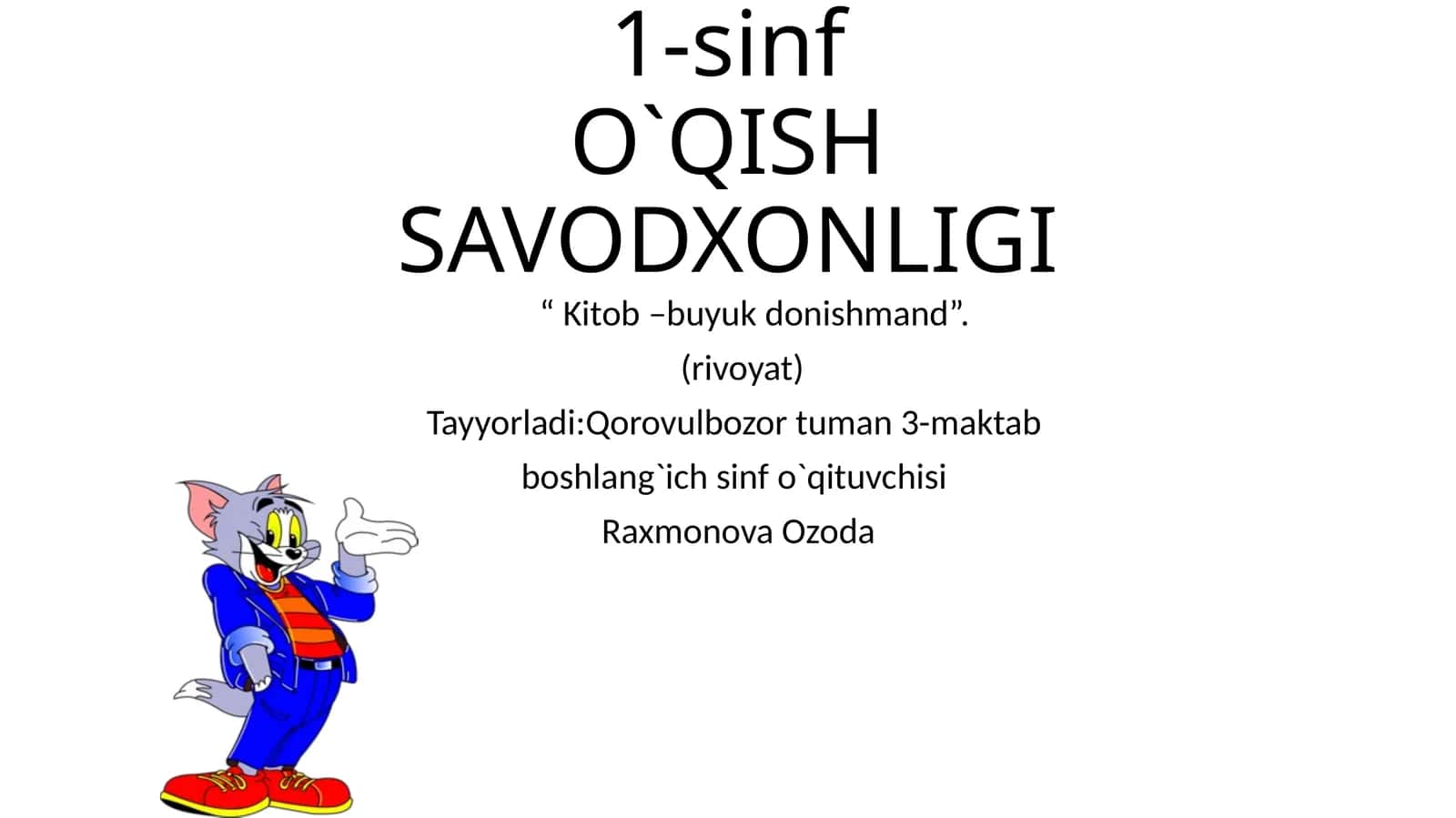 1-sinf O`QISH SAVODXONLIGI