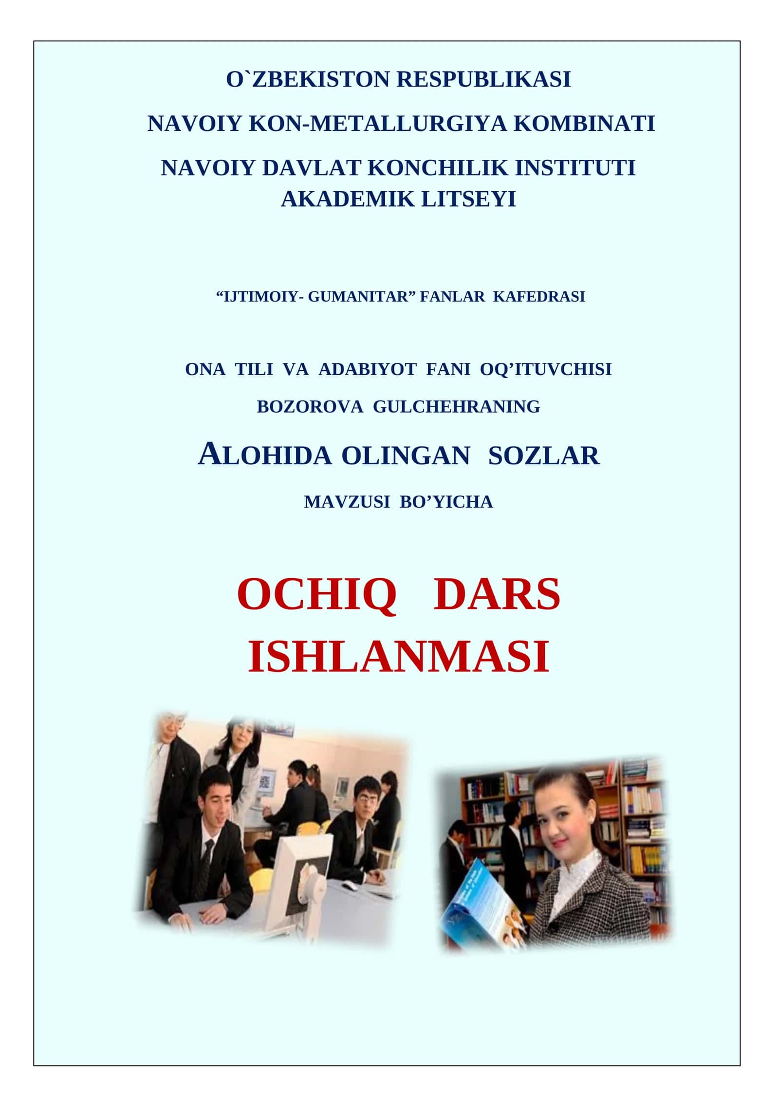 10-sinf Ona tili fanidan Alohida olingan so'zlar mavzuda ochiq dars ishlanma