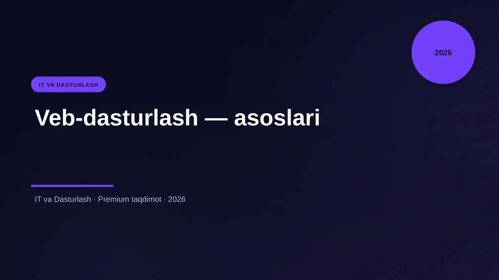 Veb-dasturlash — asoslari