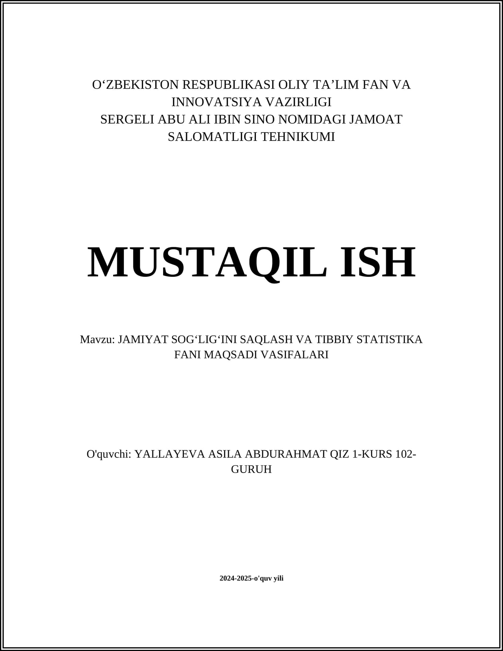 JAMIYAT SOGʻLIGʻINI SAQLASH VA TIBBIY STATISTIKA FANI MAQSADI VASIFALARI