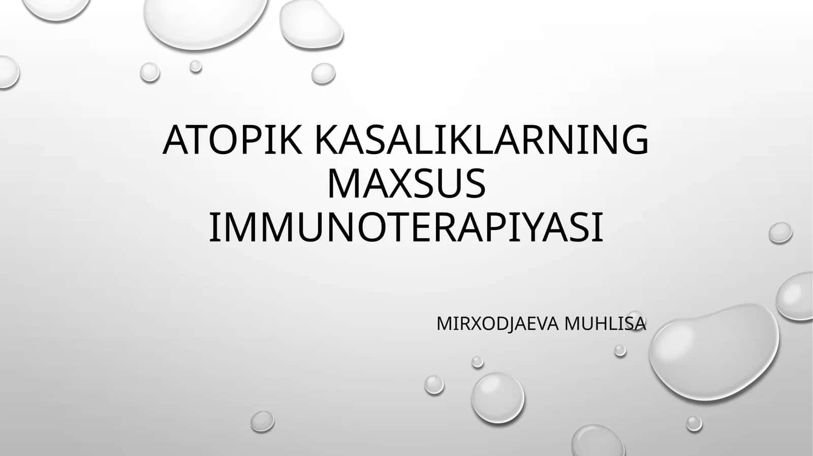 Atopikkasaliklarning maxsus immunoterapiyasi