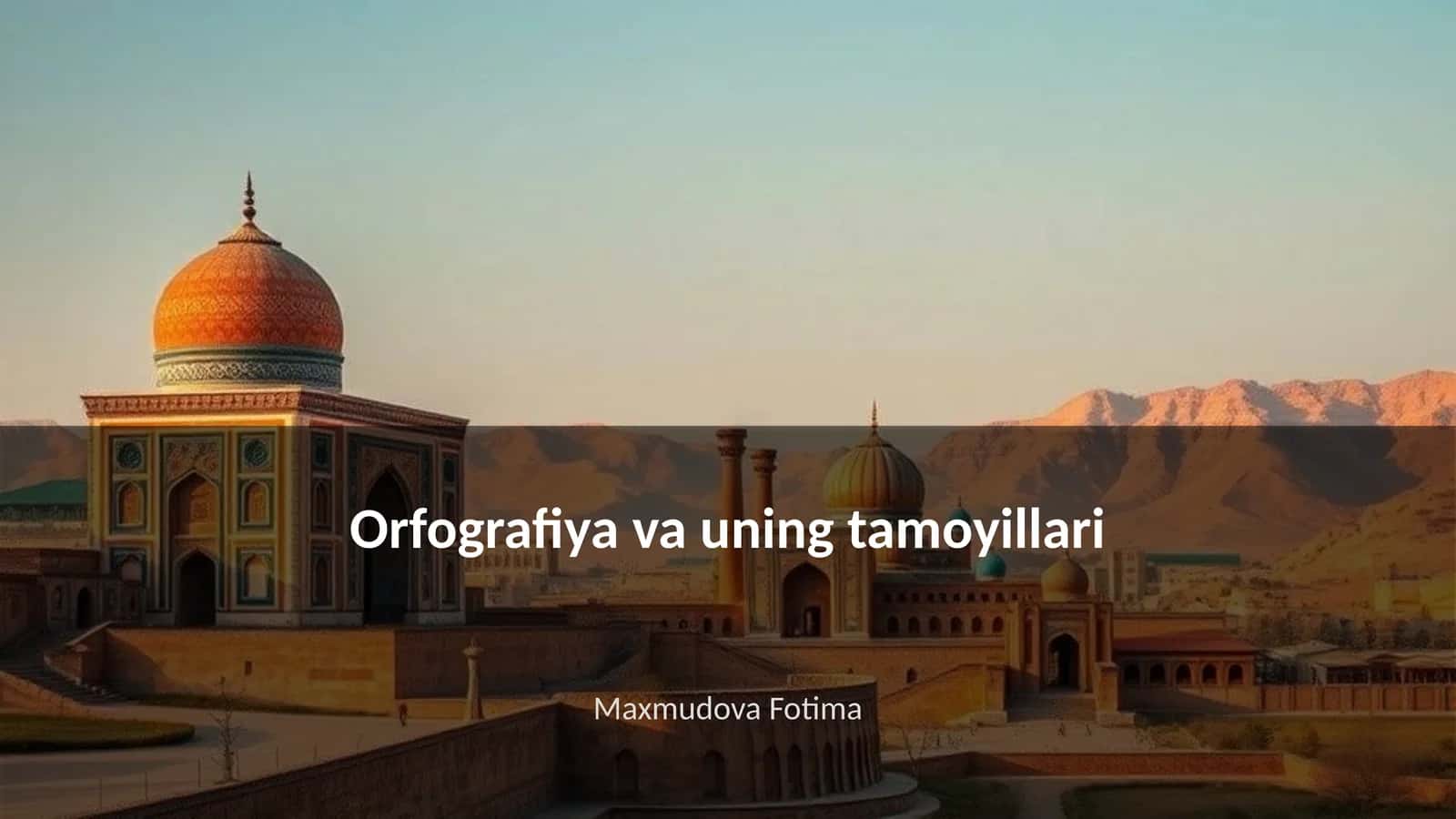 Orfografiya va uning tamoyillari