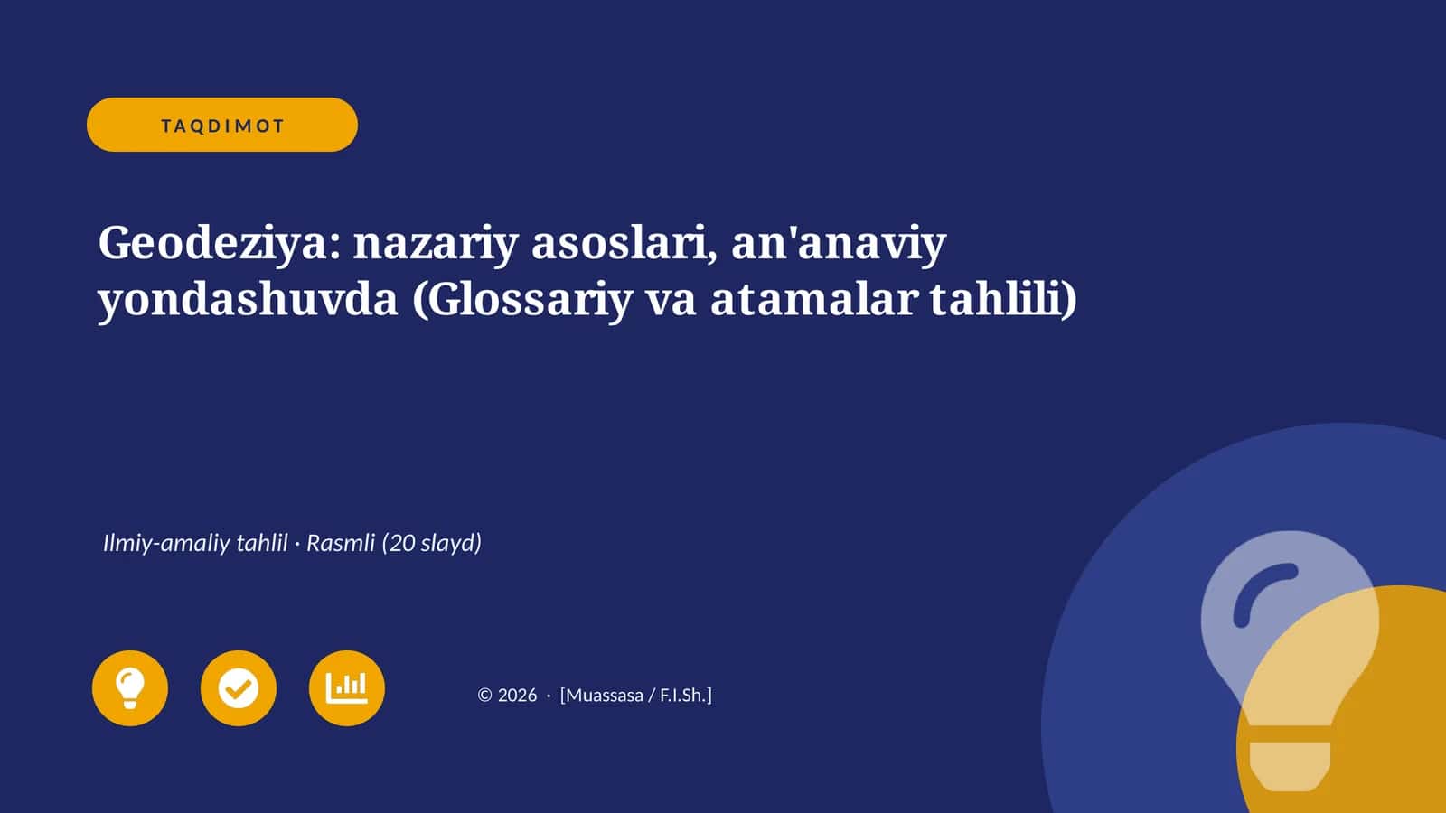 Geodeziya: nazariy asoslari, an'anaviy yondashuvda (Glossariy va atamalar tahlili)