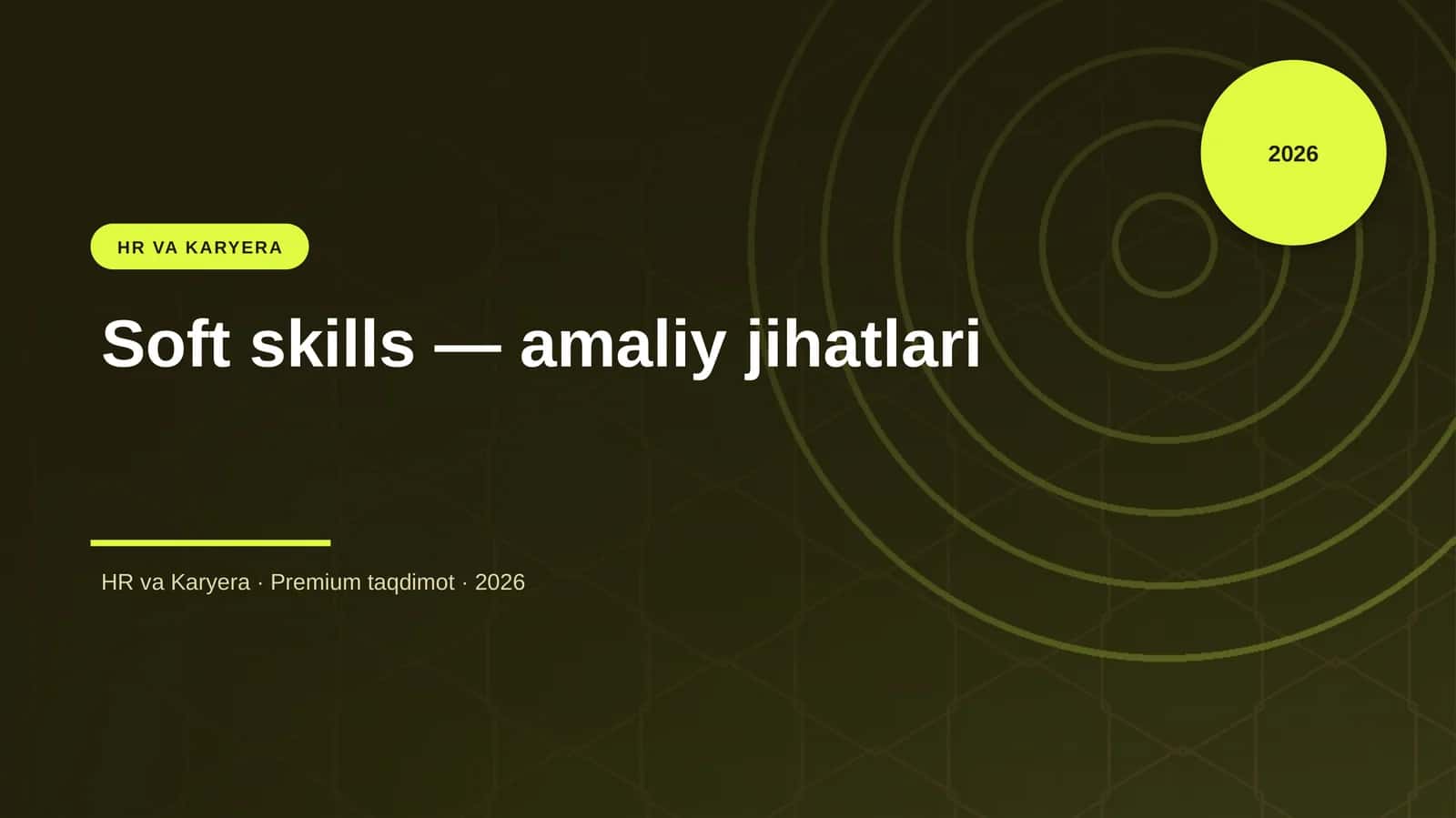 Soft skills — amaliy jihatlari