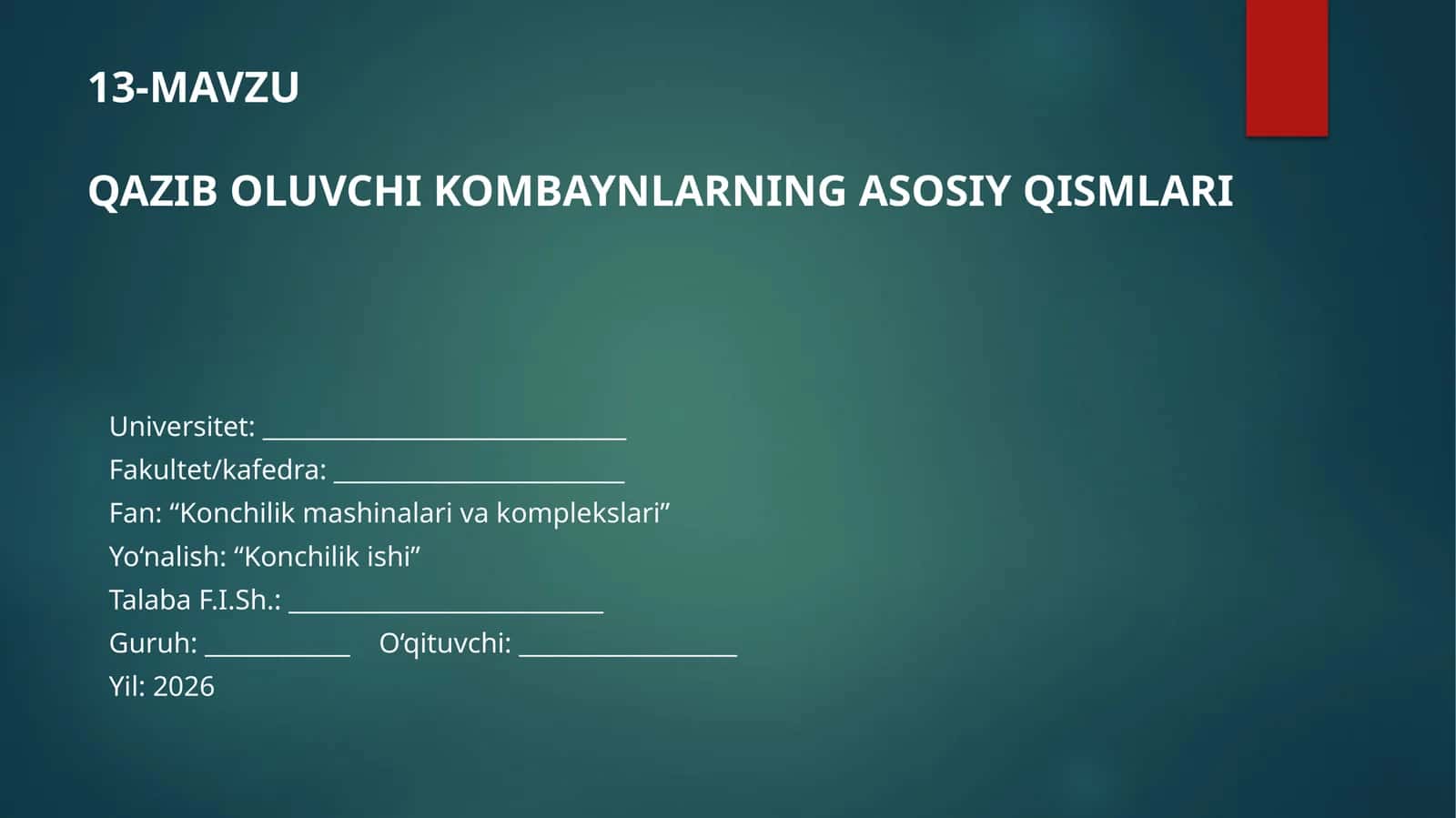 Qazib oluvchi kombaynlarning asosiy qismlari