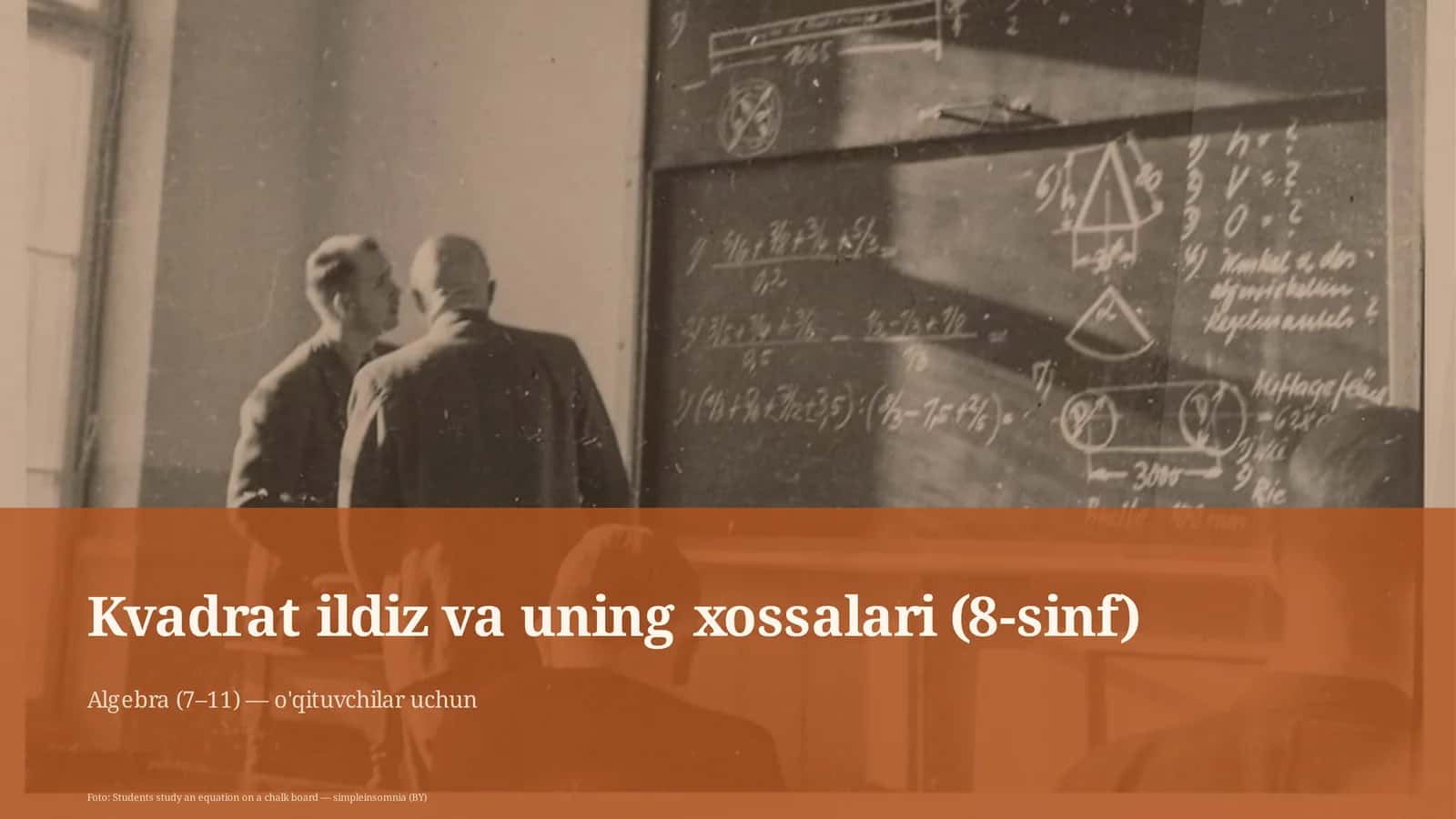 Kvadrat ildiz va uning xossalari (8-sinf)