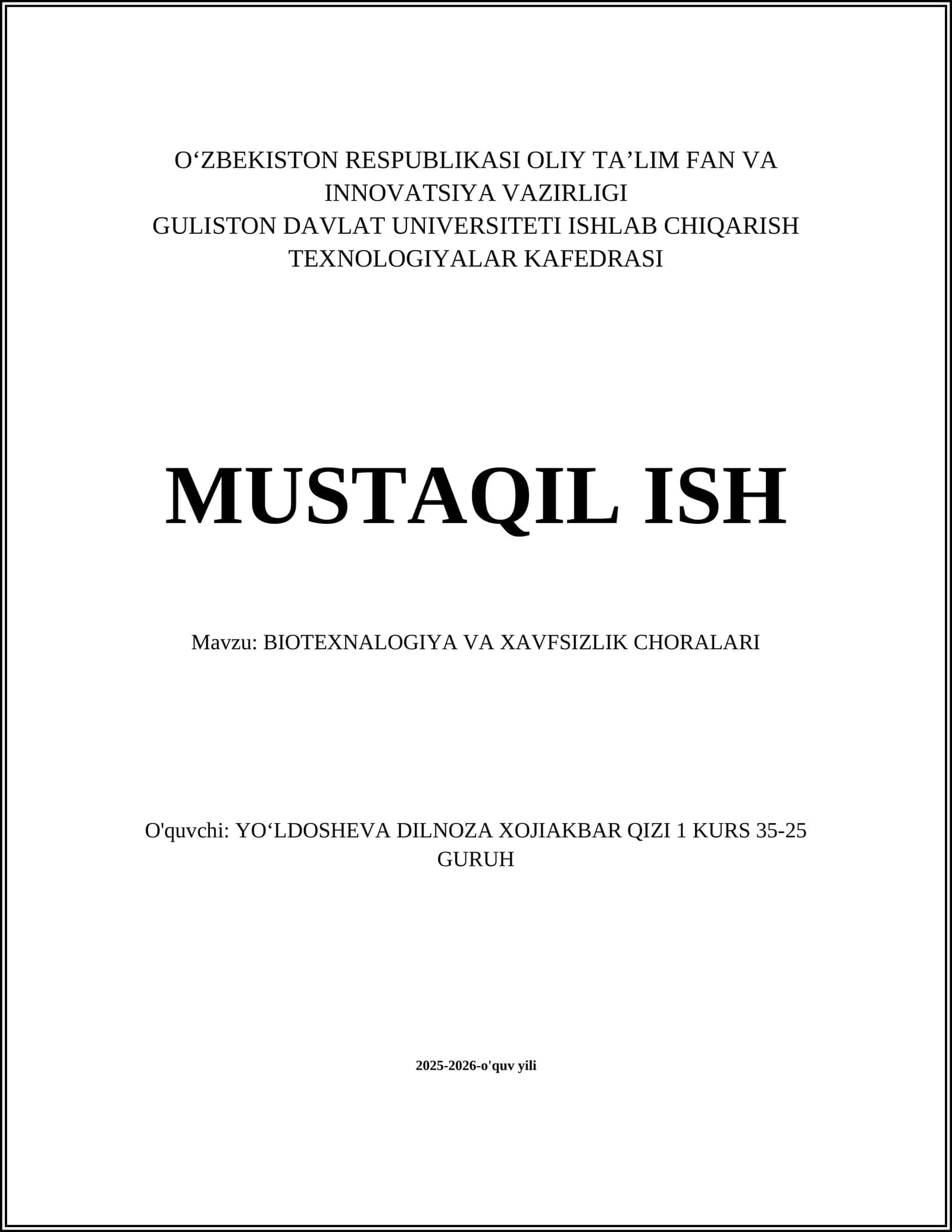 BIOTEXNALOGIYA VA XAVFSIZLIK CHORALARI
