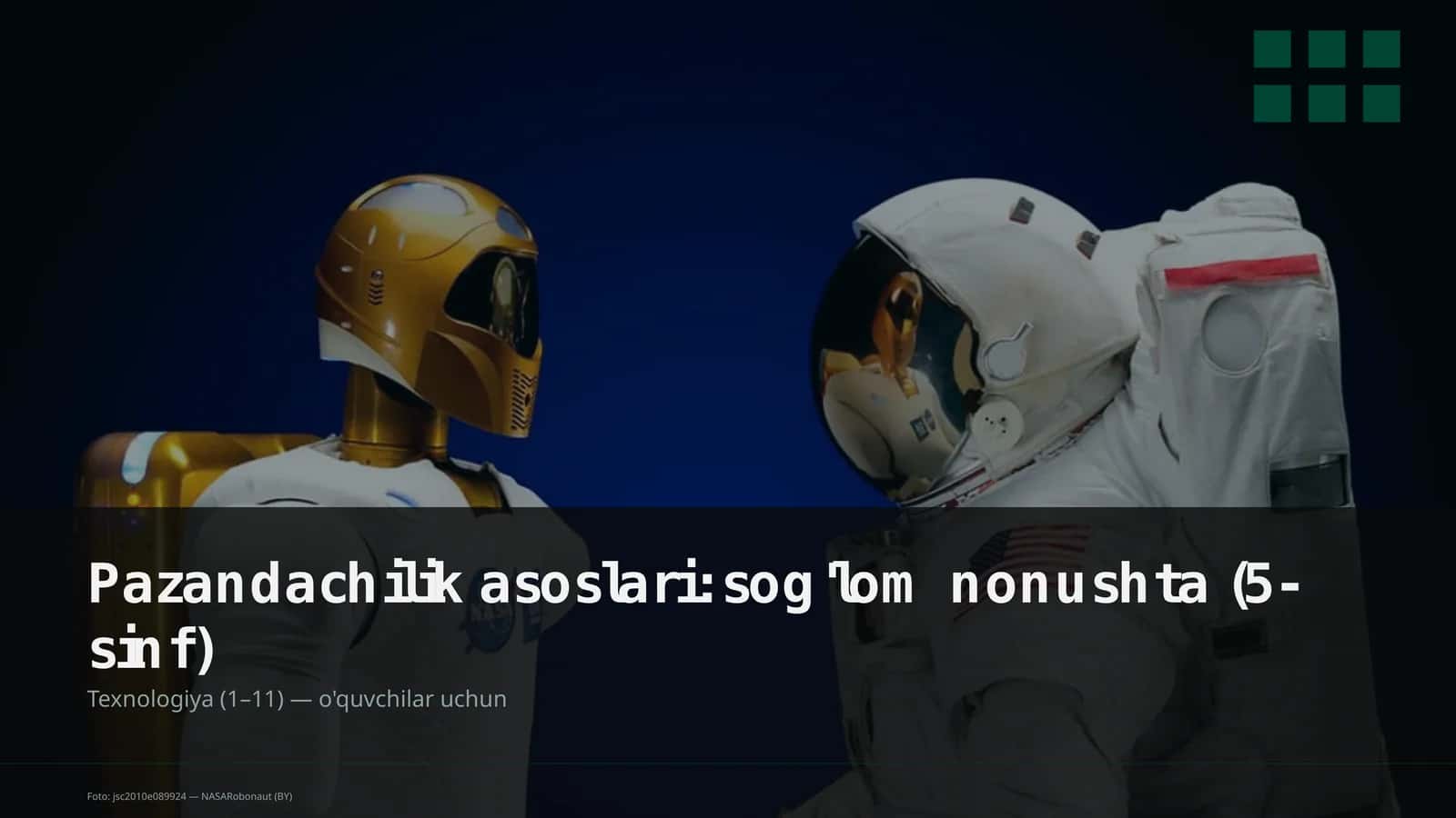 Pazandachilik asoslari: sog'lom nonushta (5-sinf)