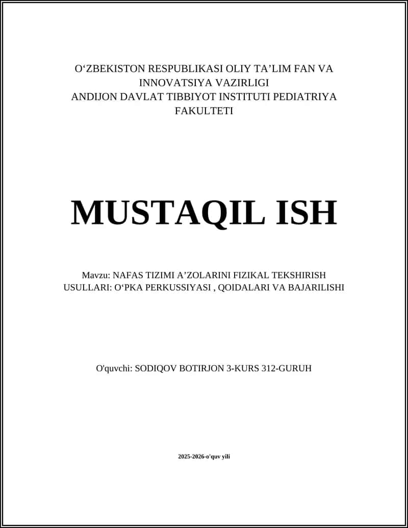 NAFAS TIZIMI AʼZOLARINI FIZIKAL TEKSHIRISH USULLARI