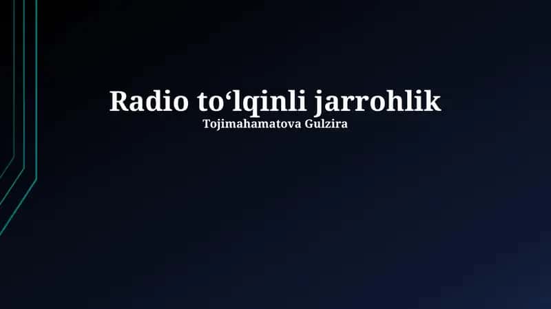 Radioto'lqinli Jarrohlik