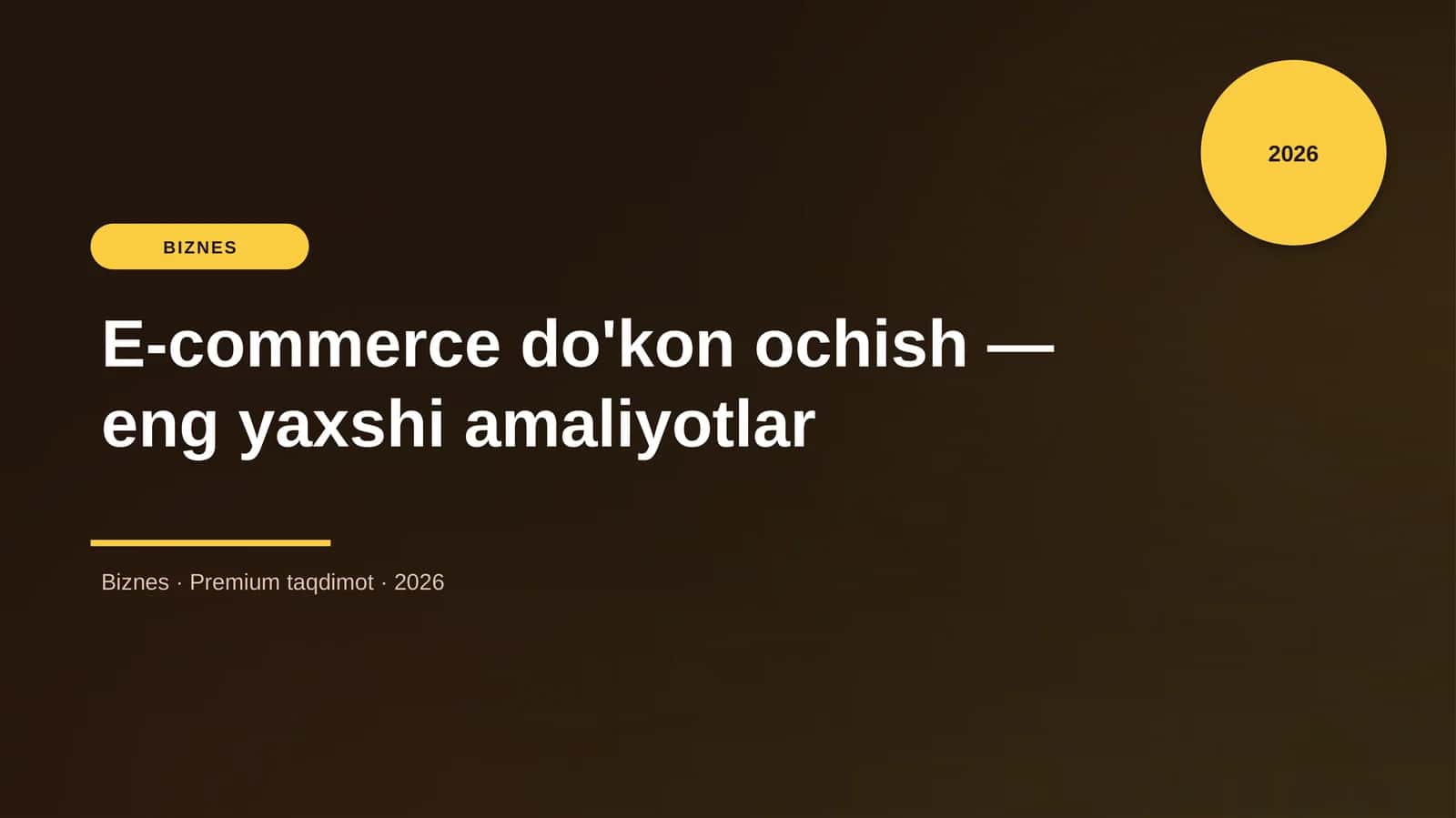 E-commerce do'kon ochish — eng yaxshi amaliyotlar