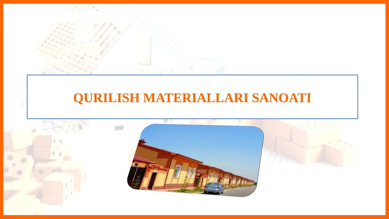 QURILISH MATERIALLARI SANOATI
