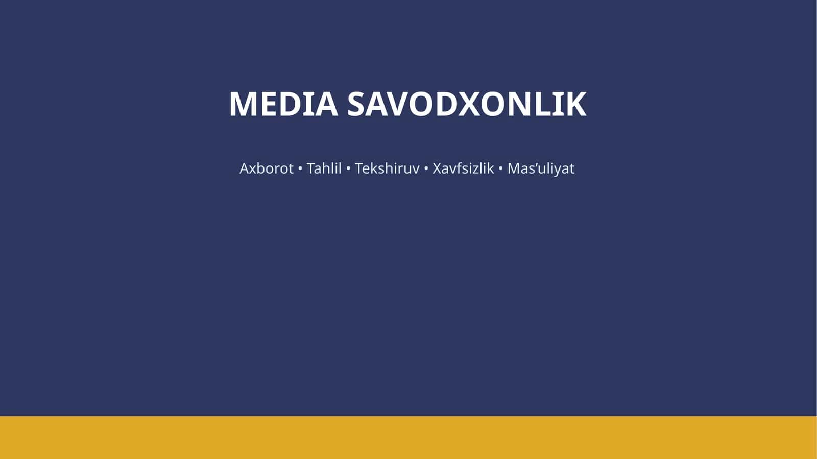 MEDIA SAVODXONLIK