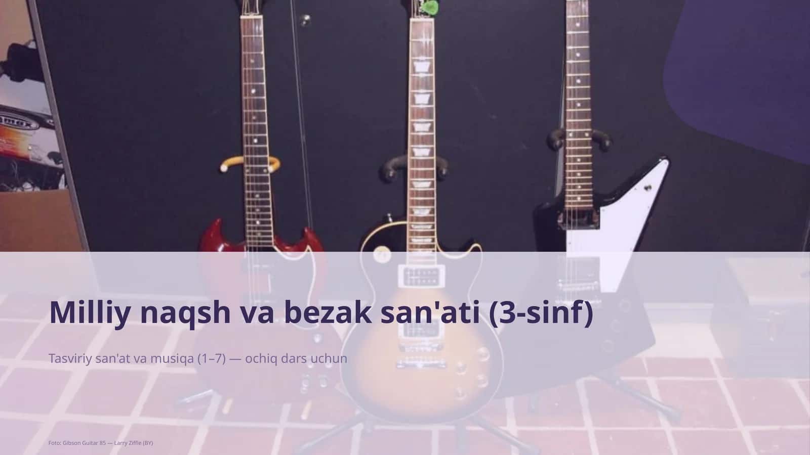 Milliy naqsh va bezak san'ati (3-sinf)