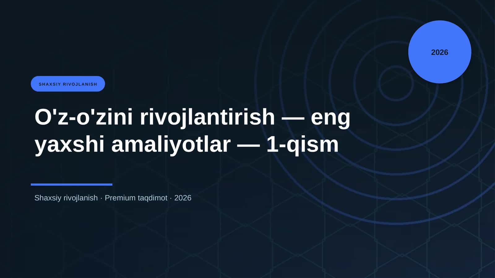O'z-o'zini rivojlantirish — eng yaxshi amaliyotlar — 1-qism