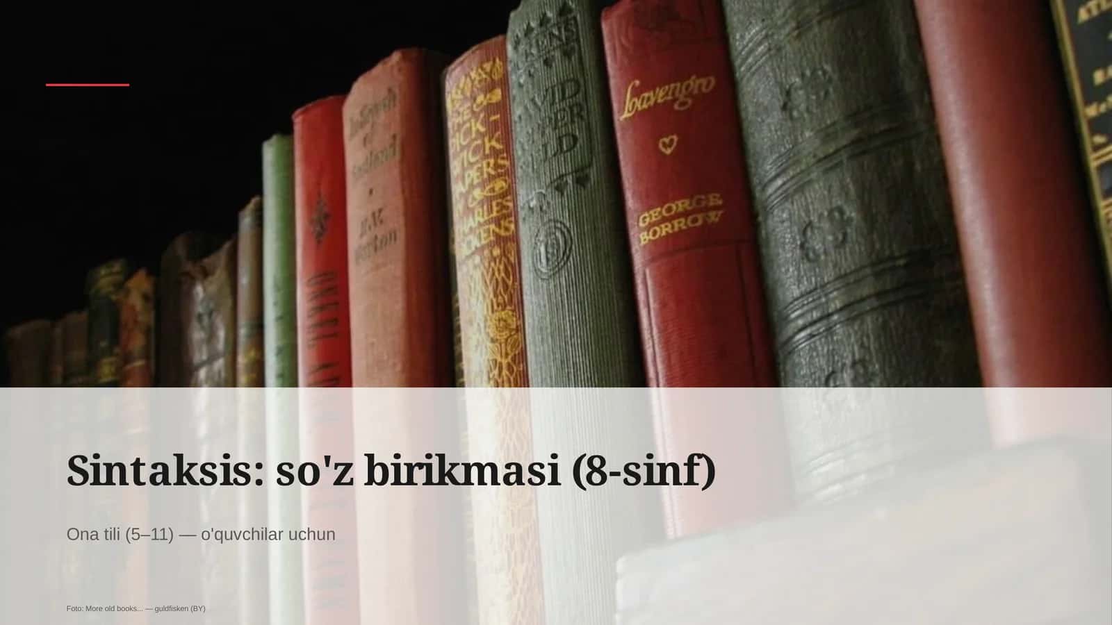 Sintaksis: so'z birikmasi (8-sinf)