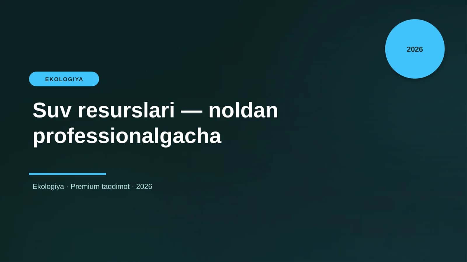 Suv resurslari — noldan professionalgacha