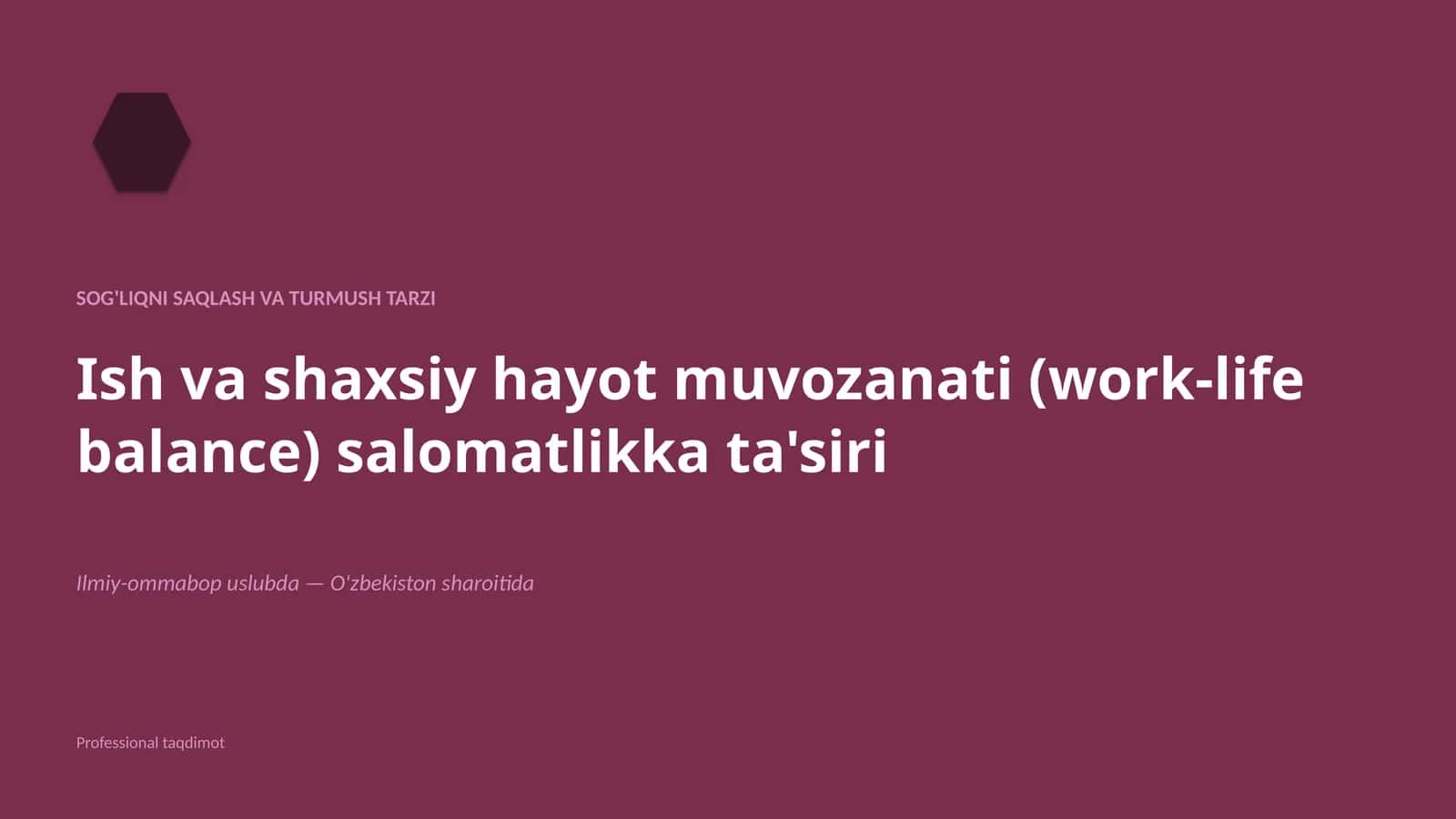 Sog'liqni saqlash va turmush tarzi