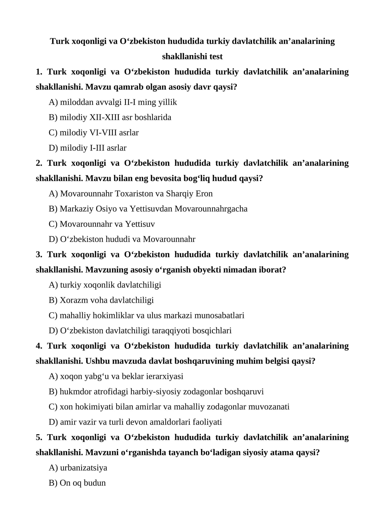 Turk xoqonligi va O‘zbekiston hududida turkiy davlatchilik an’analarining shakllanishi test