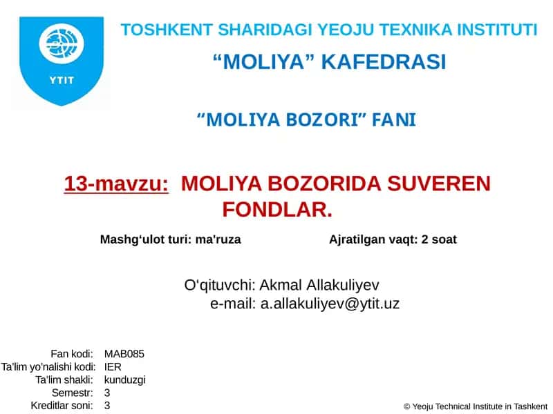 MOLIYA BOZORIDA SUVEREN FONDLAR