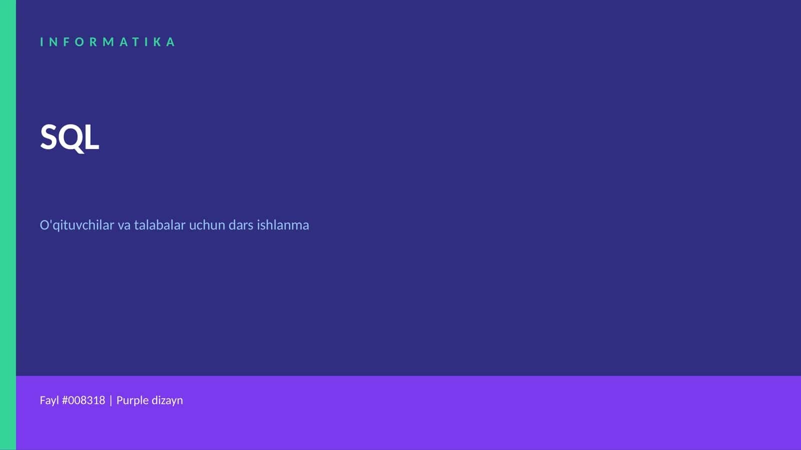 INFORMATIKA SQL