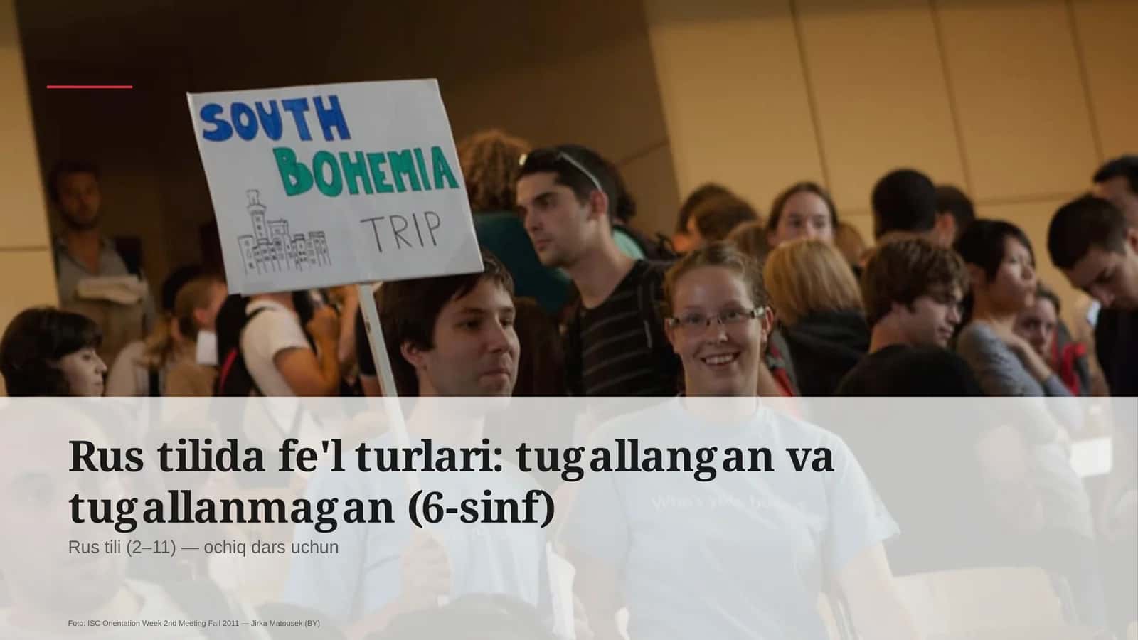 Rus tilida fe'l turlari: tugallangan va tugallanmagan (6-sinf)