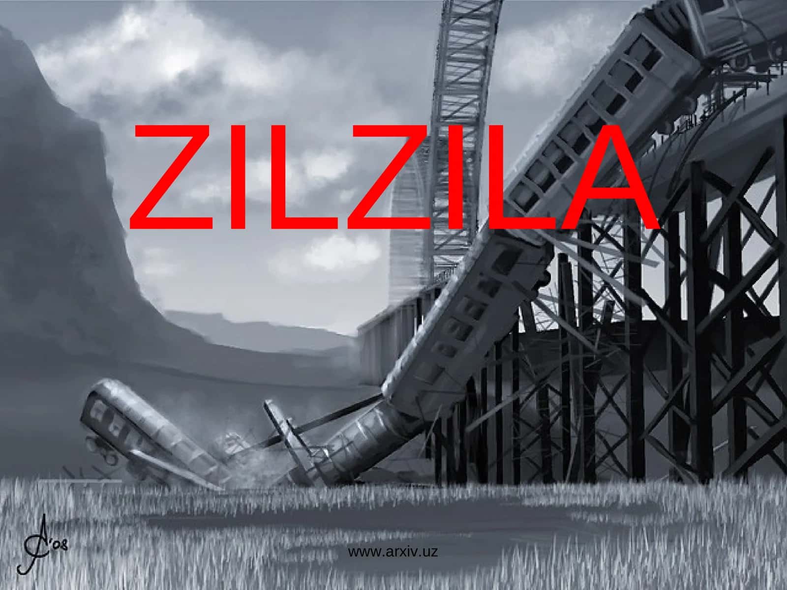 ZILZILA