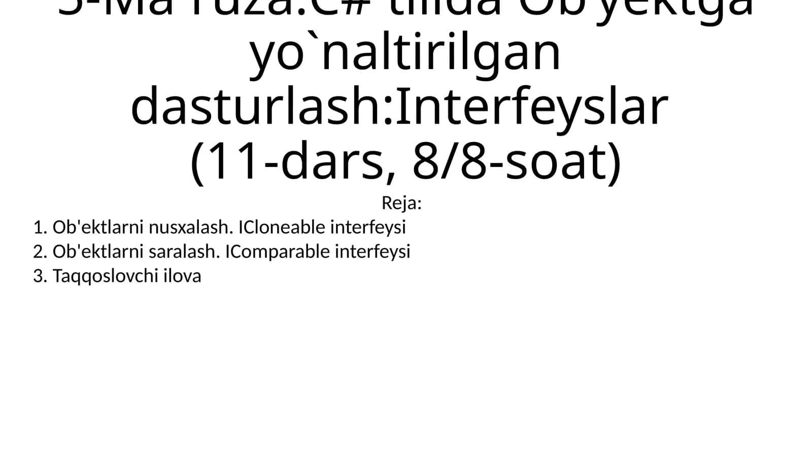 C# tilida Ob’yektga yo`naltirilgan dasturlash