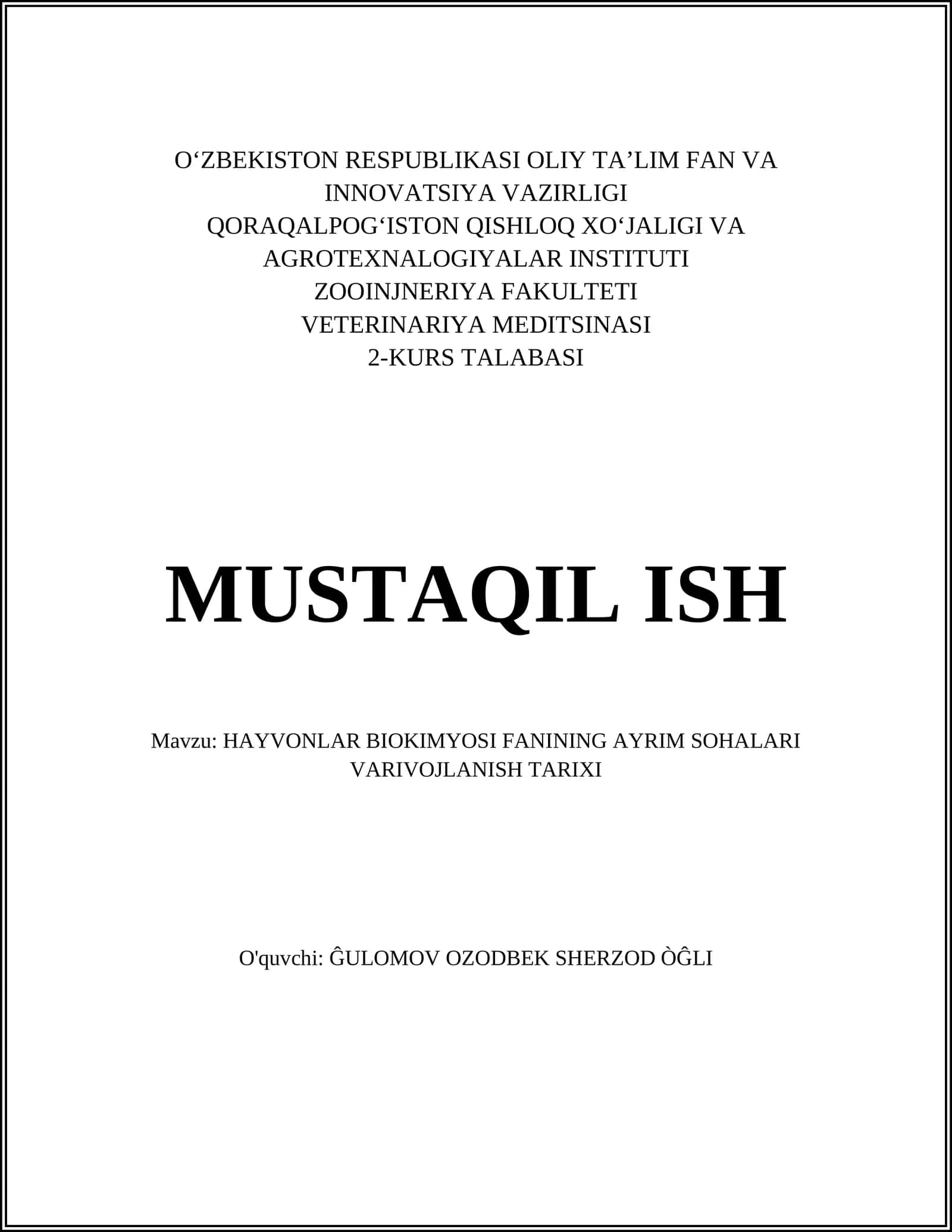 HAYVONLAR BIOKIMYOSI FANINING AYRIM SOHALARI VARIVOJLANISH TARIXI