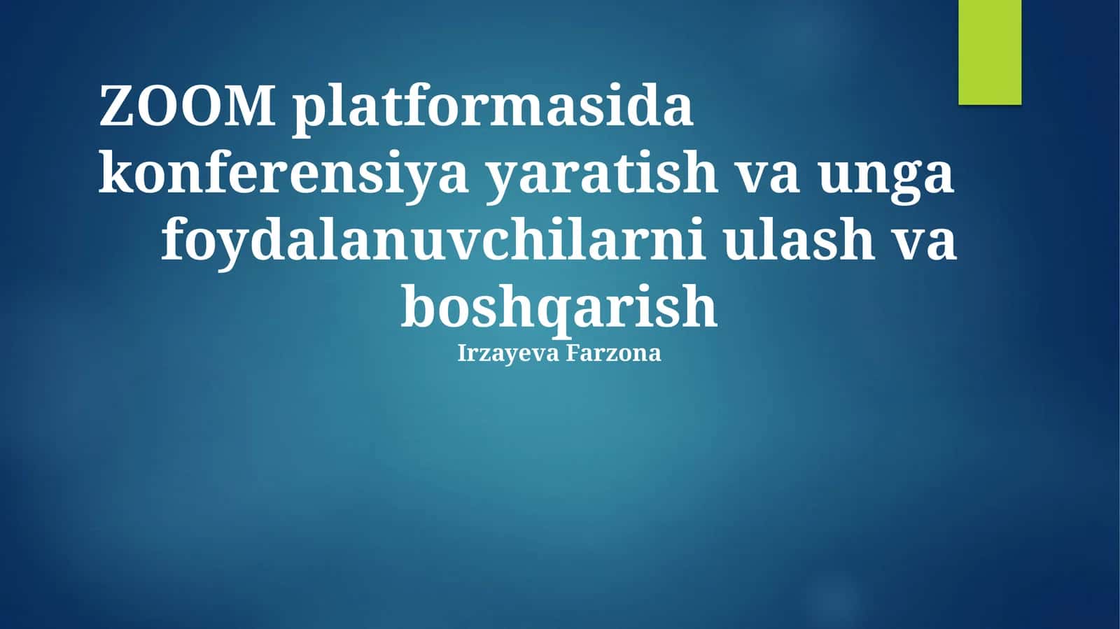 Zoom Platformada Konferensiya Yaratuvchi