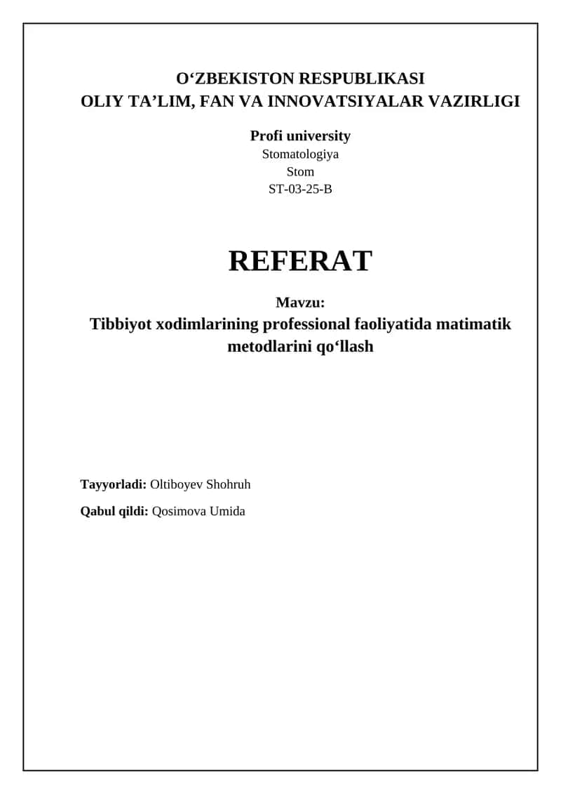 Tibbiyotda matematik usullarning asosiy qo'llanilishi