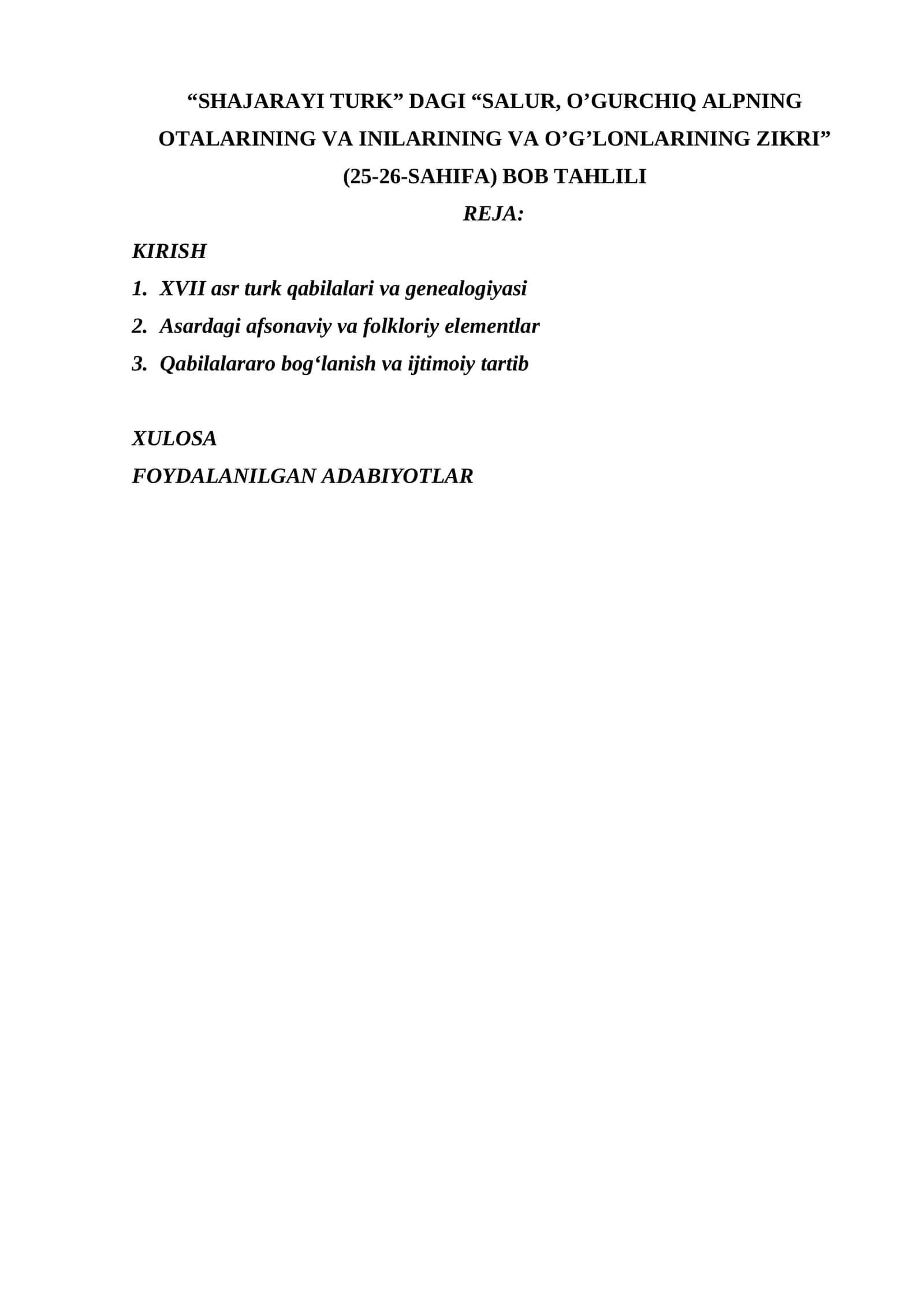 “SHAJARAYI TURK” DAGI “SALUR, O’GURCHIQ ALPNING OTALARINING VA INILARINING VA O’G’LONLARINING ZIKRI” (25-26-SAHIFA) BOB TAHLILI