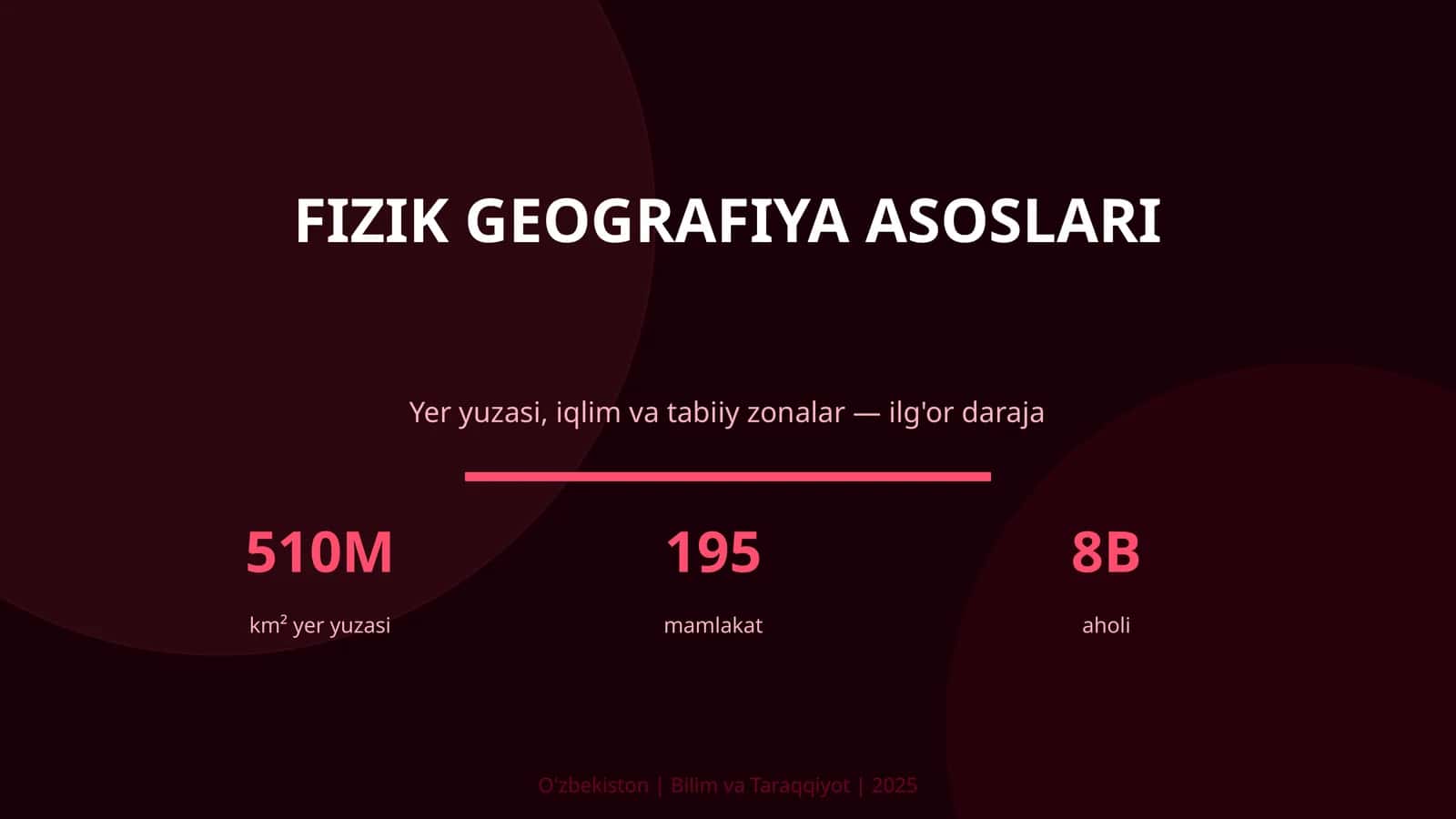 FIZIK GEOGRAFIYA ASOSLARI