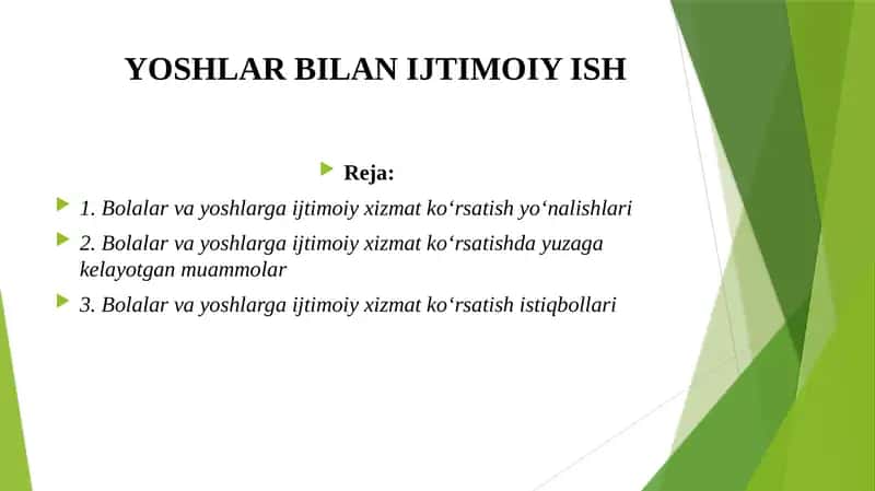 YOSHLAR BILAN IJTIMOIY ISH