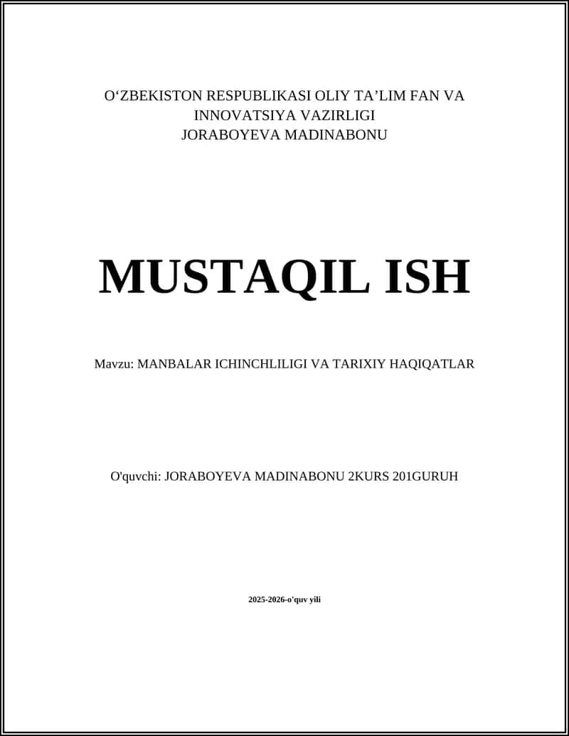 MANBALAR ICHINCHLILIGI VA TARIXIY HAQIQATLAR