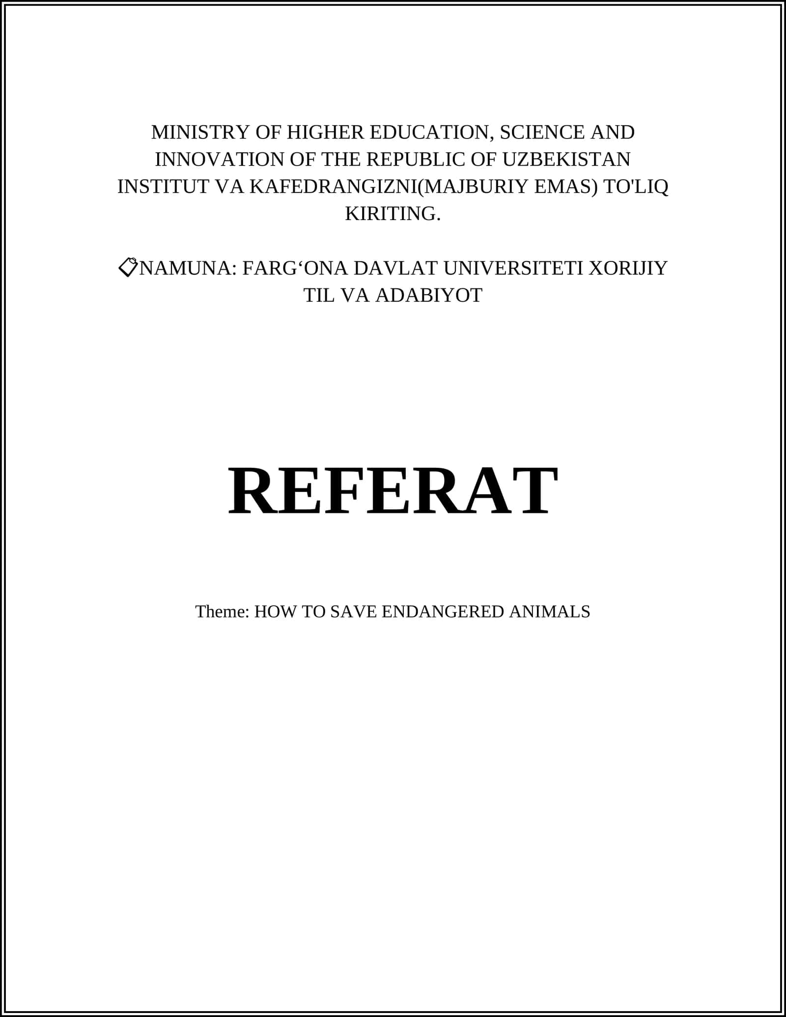 FARG‘ONA DAVLAT UNIVERSITETI XORIJIY TIL VA ADABIYOT REFERAT