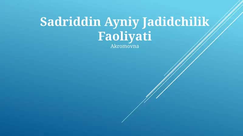 Sadriddin Ayniy Jadidchilik Faoliyati